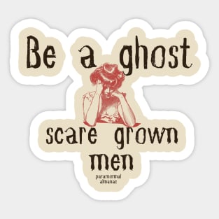 be a ghost... Sticker